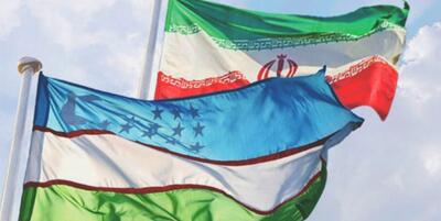 اعلام جزئیات توافق اقتصادی بین ایران و ازبکستان