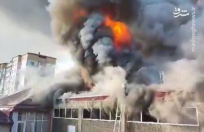 فیلم/ آتش سوزی مهیب در یک مرکز خرید در روسیه