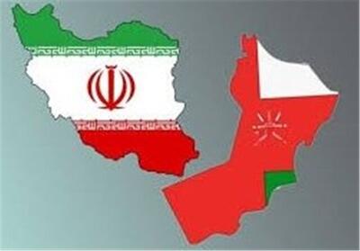 هدف ایران و عمان برای رشد تجارت بین دو کشور