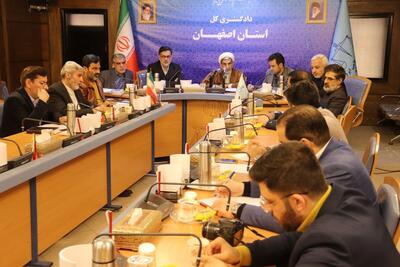 رئیس کل دادگستری استان اصفهان: انتخابات پشتوانه قدرت نظام است