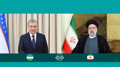 تبریک رئیس‌جمهور ازبکستان به رئیسی