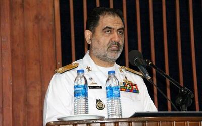 دریادار ایرانی: نیروی دریایی در دفاع از امنیت کشور با احدی شوخی ندارد
