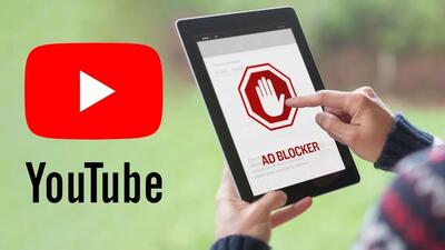 یوتوب با مسدودکننده‌های تبلیغات در برنامه‌های شخص ثالث نیز مقابله می‌کند
