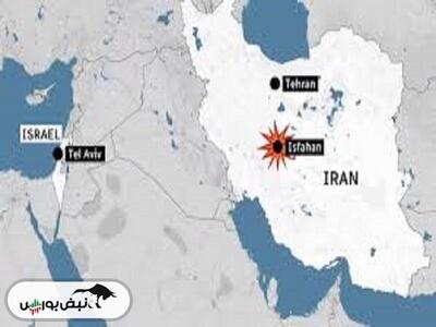 جزییات حمله اسرائیل به اصفهان