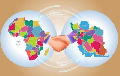 آفریقا به بازار تجاری ایران اضافه می‌شود؟