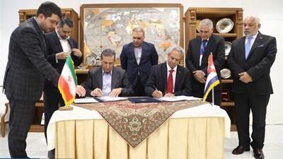 تفاهم نامه تاسیس کمیته مشترک تجاری ایران و کوبا امضا شد