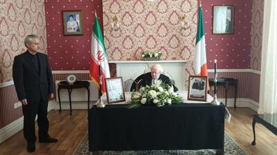 ادای احترام رئیس جمهوری ایرلند به شهدای خدمت ایران
