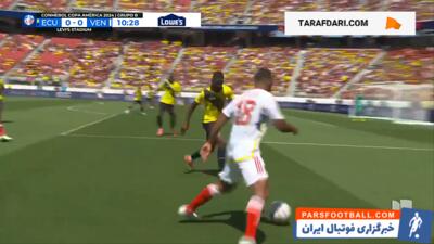 خلاصه بازی اکوادور ۱-۲ ونزوئلا (کوپا آمریکا ۲۰۲۴) - پارس فوتبال | خبرگزاری فوتبال ایران | ParsFootball