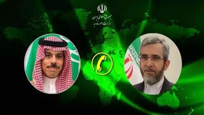 گفت‌وگوی تلفنی باقری و وزیر خارجه عربستان سعودی