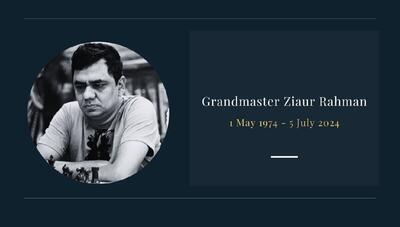 فاجعه در دنیای شطرنج: ضیاور رحمان، اسطوره بنگلادش، درگذشت