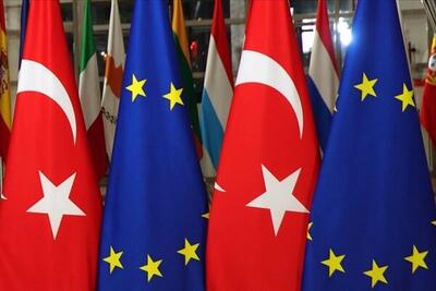 گفتگوی تجاری ترکیه و اتحادیه اروپا فردا برگزار می‌شود
