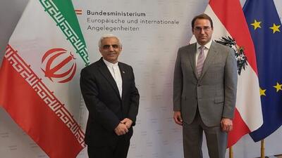 دیدار سفیر ایران با دبیرکل وزارت امور اروپا و بین‌الملل اتریش