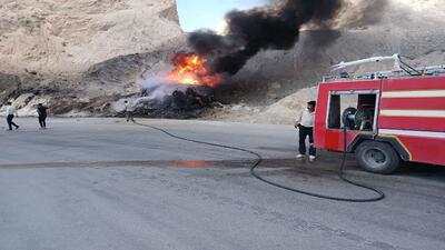 برجای ماندن یک مصدوم در اثر آتش سوزی کامیون حامل بنزین در ناغان